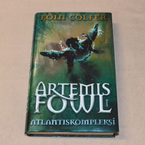 Eoin Colfer Artemis Fowl Atlantiskompleksi